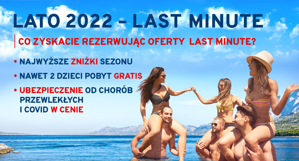 Last Minute Lato 2022